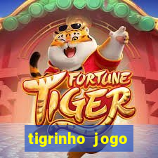 tigrinho jogo deposito minimo 1 real